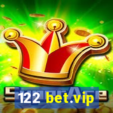 122 bet.vip